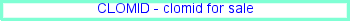 Clomid